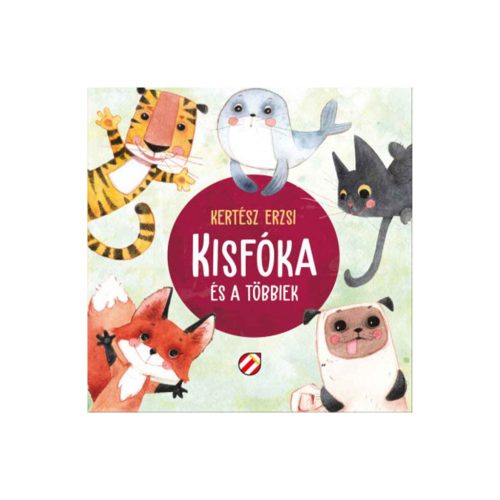 9786155808548 Kisfóka és a többiek