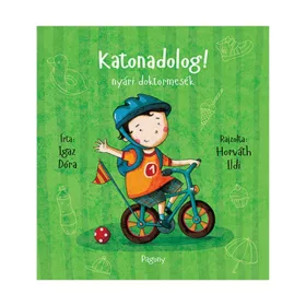 9789634100416 Katonadolog! - Nyári doktormesék