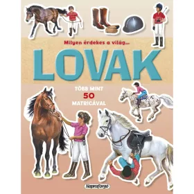 9789634457596 Milyen érdekes világ… LOVAK