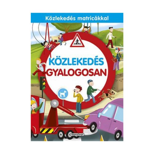 9789634458791 Közlekedés gyalogosan