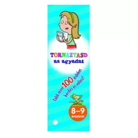 9789634458982 Tornáztasd az agyadat - 8-9 éveseknek!
