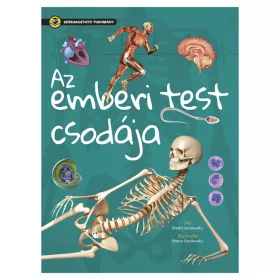 9789634830696 Szórakoztató Tudomány - Az emberi test csodája
