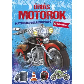 9789634833697 Óriás motorok - Matricás foglalkoztató