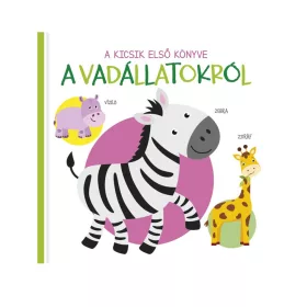 9789634833734 A kicsik első könyve - A vadállatokról