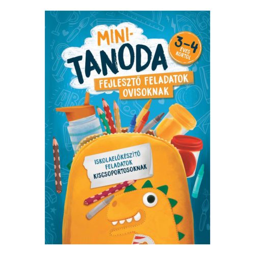 9789634834571 Mini Tanoda - Fejlesztő feladatok ovisoknak, 3-4 éves