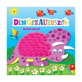 9789634835349 Gumis lapozó - Dinoszauruszok