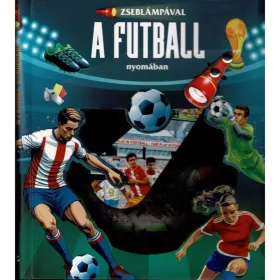 9789634835967 Zseblámpával - A Futball nyomában
