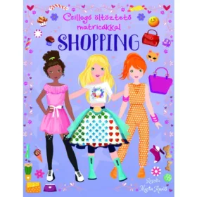 9789634837428 Csillogó öltöztető matricákkal - Shopping