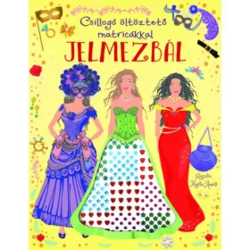 9789634837435 Csillogó öltöztető matricákkal - Jelmezbál