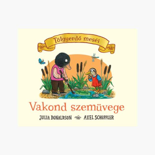 9789635872299 Tölgyerdő meséi - Vakond szemüvege