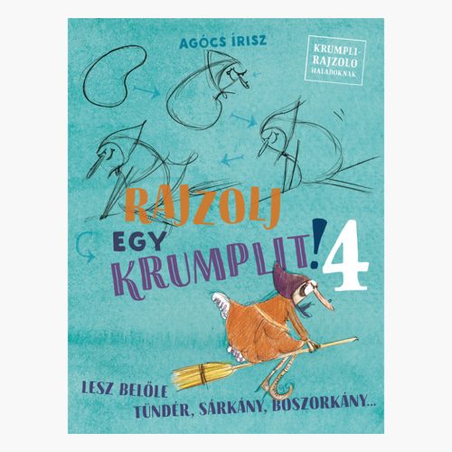 9789635872442 Rajzolj egy krumplit! Lesz belőle tündér, sárkány, boszorkány…4