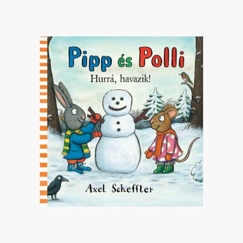 9789635874620 Pipp és Polli - Hurrá, havazik! 