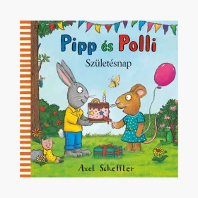 9789635878710 Pipp és Polli - Születésnap