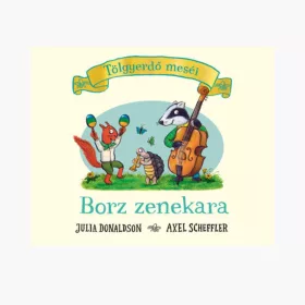 9789635879069 Tölgyerdő meséi - Borz zenekara