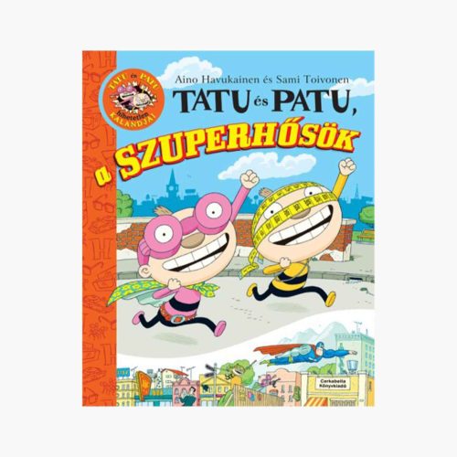9789639820340 Tatu és Patu - A szuperhősök