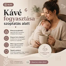 Kávé fogyasztása szoptatás alatt