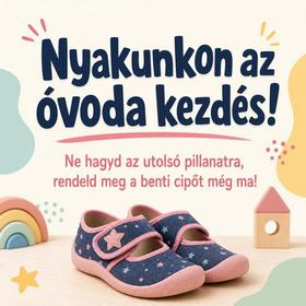 Nyakunkon az óvoda kezdés! Ne hagyd az utolsó pillanatra, rendeld meg a benti cipőt még ma!