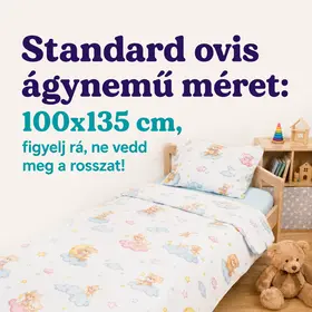 Standard ovis ágynemű méret: 100x135 cm, figyelj rá, ne vedd meg a rosszat!